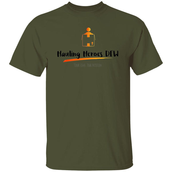 Hauling Heroes DFW Hauling Heroes DFW T-Shirt