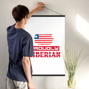 Proudly Liberian Poster with hangers