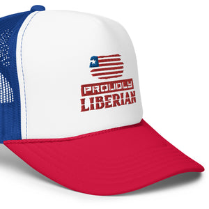 Proudly Liberian Foam trucker hat