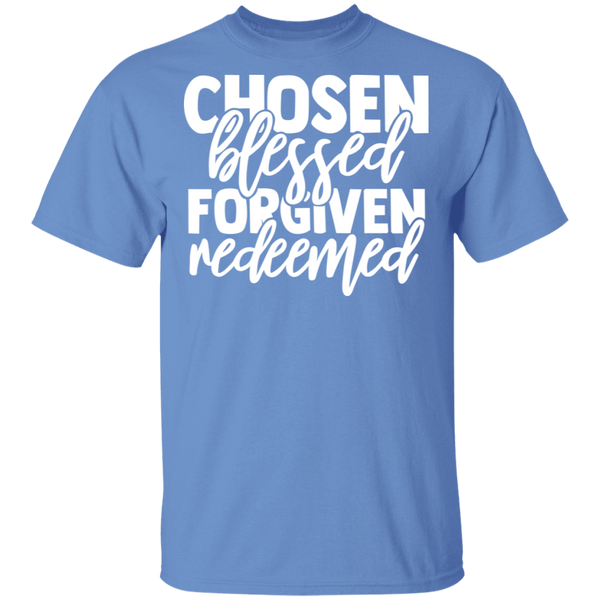 Chosen.Blessed.Forgiven.Redeemed T-Shirt