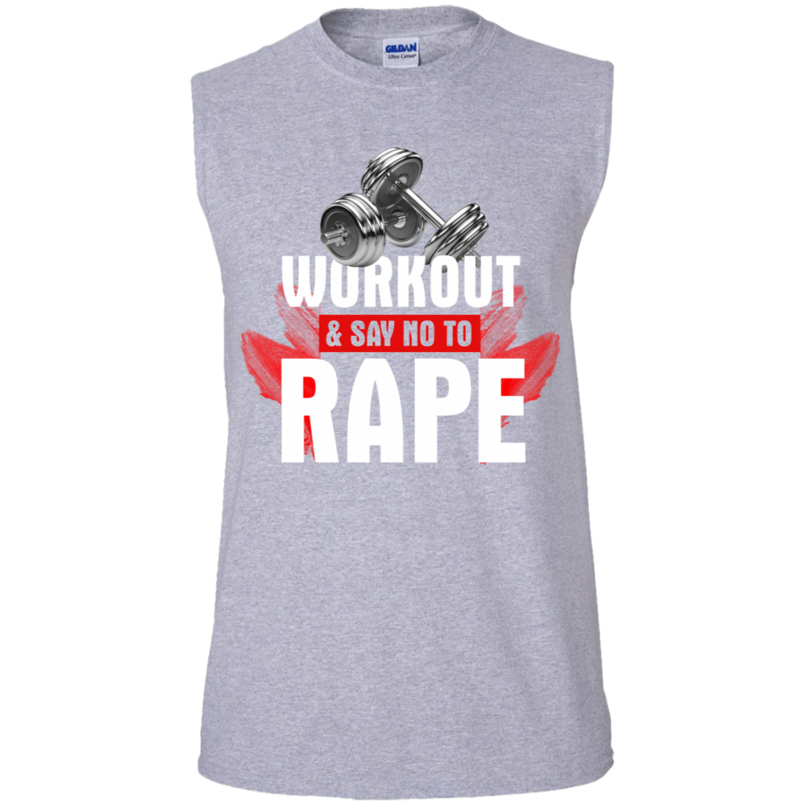 Workout to Say No To Rape Men's Ultra Cotton Sleeveless T-Shirt