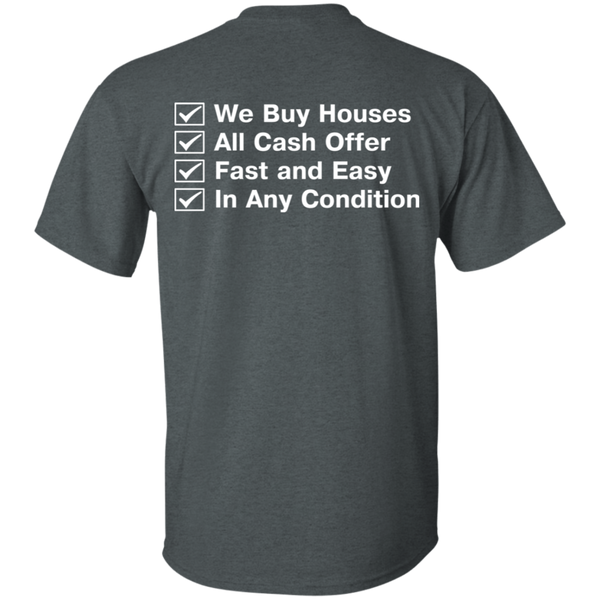 We.Buy.Houses T-Shirt Back/Front