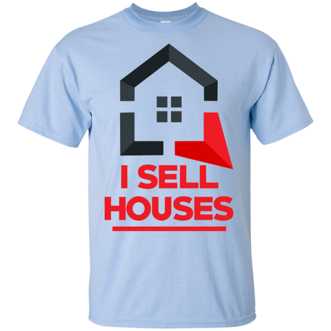 I SELL HOUSES T-Shirt