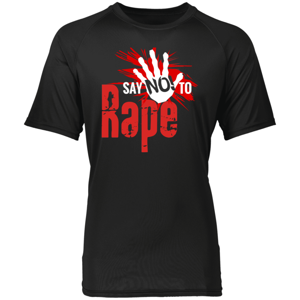 Say No To Rape Raglan Sleeve Wicking Shirt