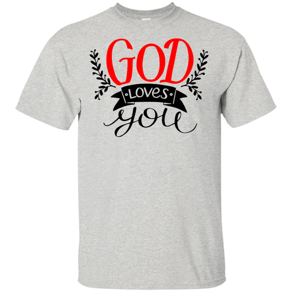 GOD LOVES YOU T-Shirt