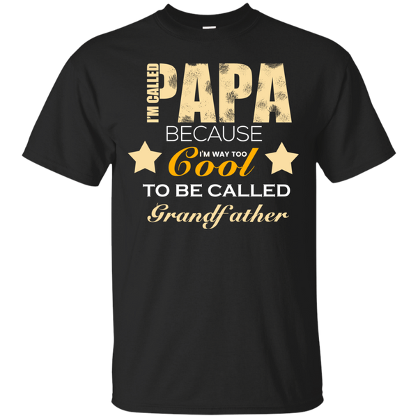 I'M CALLED PAPA T-Shirt