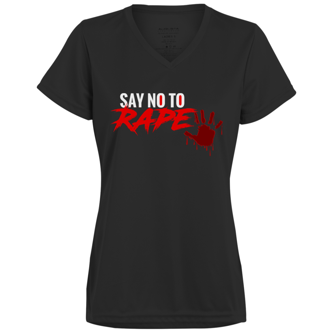 Say No To Rape Ladies' Wicking T-Shirt