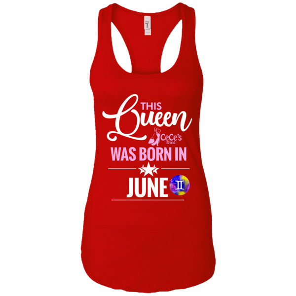This Queen Was Born In June Ladies Ideal Racerback Tank