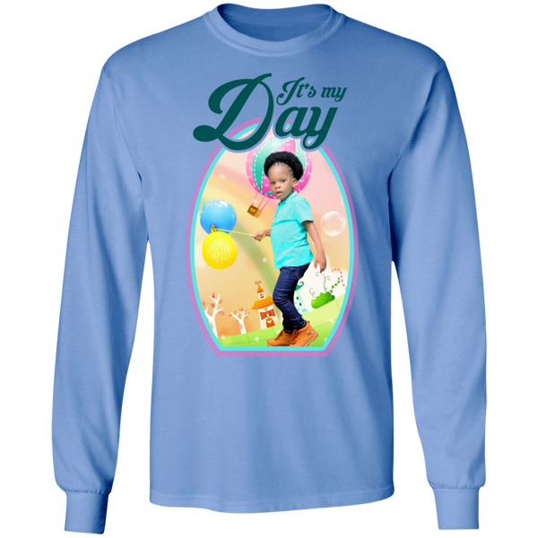 It's My Day LS T-Shirt