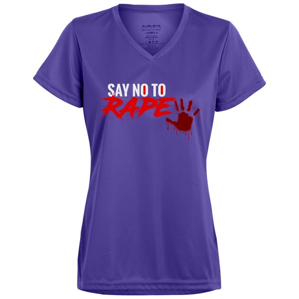 Say No To Rape Ladies' Wicking T-Shirt