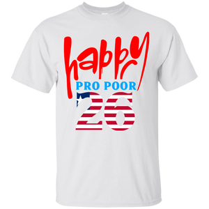 Happy Pro Poor 26 T-Shirt