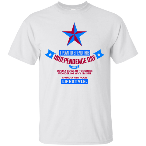 Pro Poor Independence Day T-Shirt