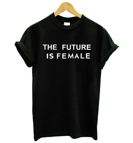 THE FUTURE IS FEMALE Hipster Tee