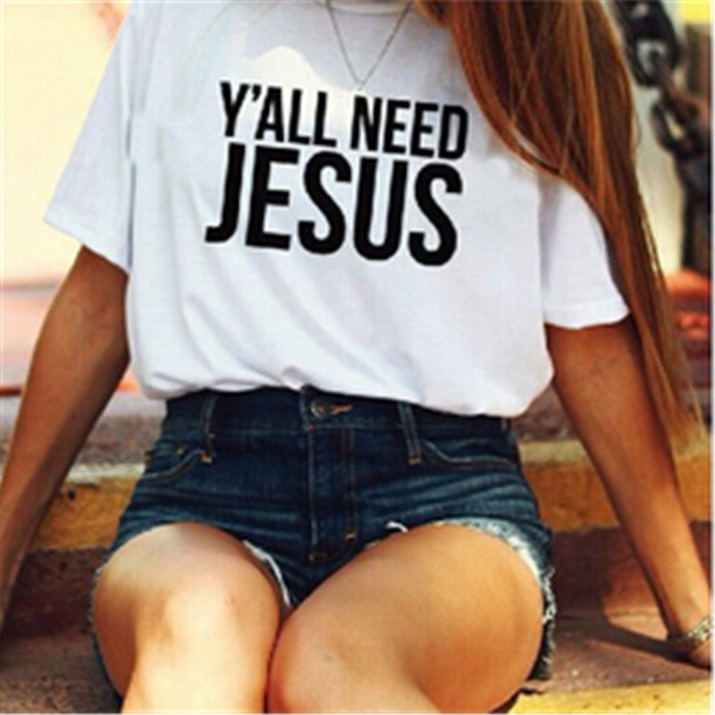 Y'all need Jesus Christian Casual Tee